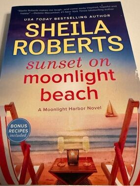 Sheila Roberts - Sunset on Moonlight Beach (Beach Novel)